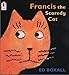 Francis the Scaredy Cat