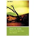 Ayla und der Clan des B�ren.