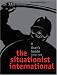 The Situationist International: An Introduction