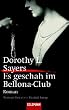 Es geschah im Bellona-Club.