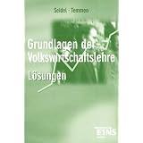 Grundlagen der Volkswirtschaftslehre, L�sungenvon "Horst Seidel"