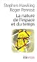 La nature de l'espace et du temps