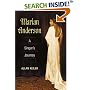 Marian Anderson: A SINGER'S JOURNEY (Music in American Life)