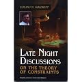 Late Night Discussions on the Theory of Constraints