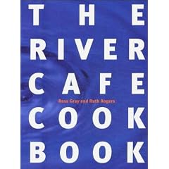 The River Cafe Cookbook
