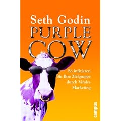 Purple Cow: So infizieren Sie Ihre Zielgruppe durch Virales Marketing