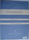 Gendarmes Duet ... The words by H. B. Farnie