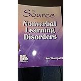 the source for nonverbal learning disorders