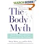 The Body Myth: Adult Women and the Pressure to be Perfect
