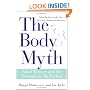 The Body Myth: Adult Women and the Pressure to be Perfect
