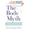 The Body Myth: Adult Women and the Pressure to be Perfect