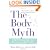 The Body Myth: Adult Women and the Pressure to be Perfect