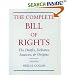 The Complete Bill of Rights: The Drafts, Debates, Sources, and Origins