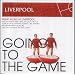 Going to the Game - Liverpool Fc
