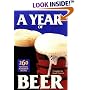 A Year of Beer: 260 Seasonal Homebrew Recipes