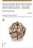 Ingénierie des systèmes d information : Merise, 2eme génération, 4e édition (1 livre + 1 CD-Rom)
