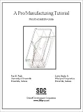 A Pro/MANUFACTURING Tutorial (Release 2000i)