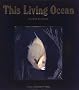 This Living Ocean�\�C�m�����̐��E