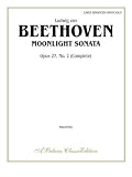 Moonlight Sonata  Opus 27, No. 2(Complete Edition) (A Belwin Classic Edition)