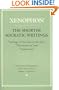 The Shorter Socratic Writings: "Apology of Socrates to the Jury," "Oeconomicus," and "Symposium"
