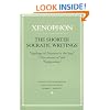 The Shorter Socratic Writings: "Apology of Socrates to the Jury," "Oeconomicus," and "Symposium"
