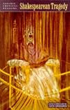 Shakespearian Tragedy (Longman Critical Readers)