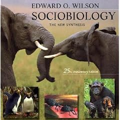 Sociobiology: The New Synthesis, Twenty-Fifth Anniversary Edition