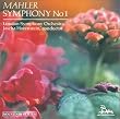 Mahler : Symphonie n� 1 en r� majeur "Titan"