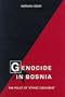 Genocide in Bosnia: The Policy of "Ethnic Cleansing" (Eastern European Studies, No. 1)