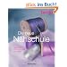 Die neue burda style N�hschule: Basics und Profi-Tipps rund ums N�hen