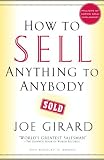 How to Sell Anything to Anybody
