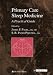Primary Care Sleep Medicine: A Practical Guide (Current Clinical Practice) Cover