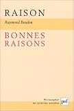 Raison, bonnes raisons