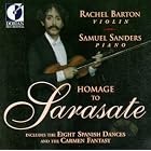 Homage To Pablo De Sarasate by  Pablo de Sarasate, Samuel Sanders, Rachel Barton, and Rachel Barton Pine 