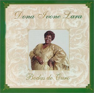 Dona Ivone Lara - Bodas de Ouro - Zortam Music
