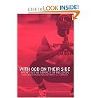 With God on their Side: Sport in the Service of Religion by Timothy Chandler and Tara Magdalinski