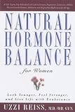 Natural Hormone Balance for Women: Look Younger, Feel Stronger and Live Life with Exuberance