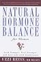 Natural Hormone Balance for Women: Look Younger, Feel Stronger and Live Life with Exuberance