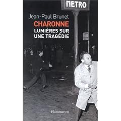 Charonne : Lumi�res sur une trag�die