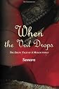 When the Veil Drops