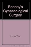 Bonney's gynaecological surgery