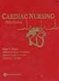 Cardiac Nursing (Cardiac Nursing (Woods))