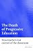 The Death of Progressive Education: How Teachers Lost Control of the Classroom