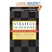 Strategy Is Destiny: How Strategy-Making Shapes a Company's Future