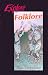Explore Folklore (Explore Books)