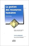 Gestion des ressources humaines : Nouveaux enjeux, nouveaux outils