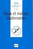 Eaux et rivières souterraines