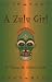A Zulu Girl