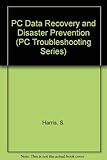 PC data recovery and disaster prevention