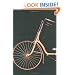 Bicycle: The History